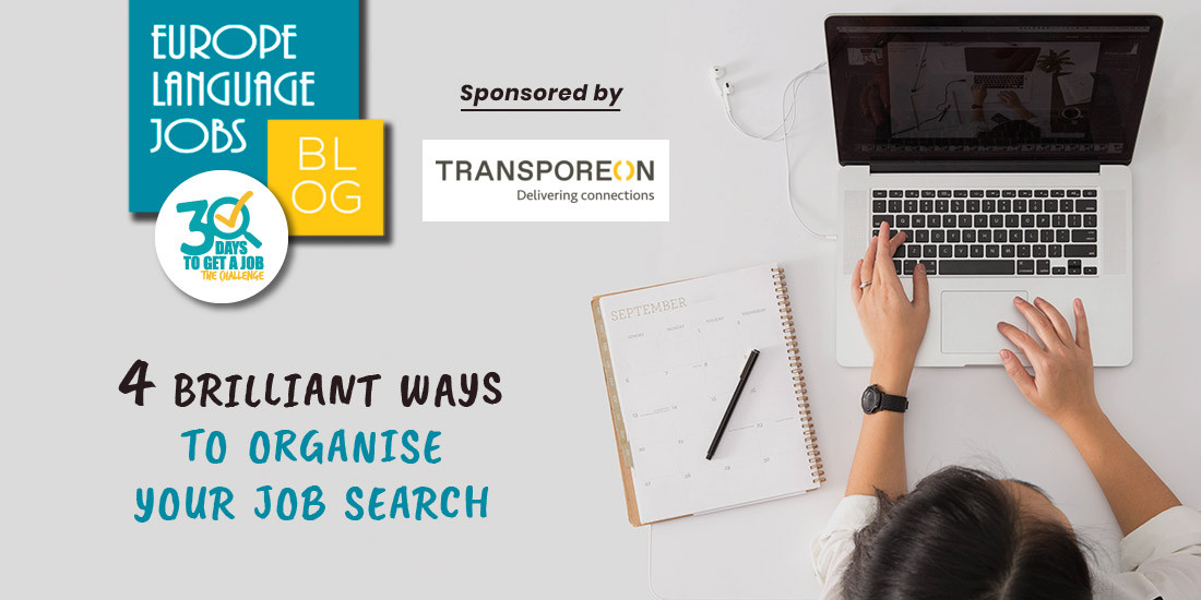 4 Brilliant Ways to Organise Your Job Search
